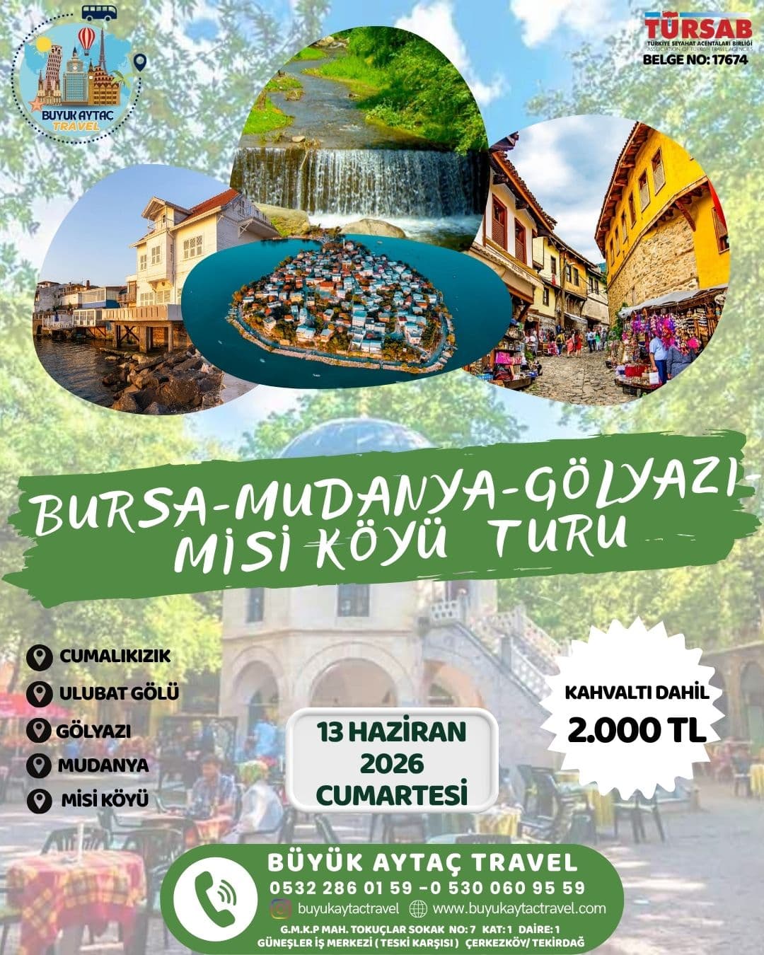 BURSA- MİSİ KÖYÜ - GÖLYAZI - MUDANYA TURU