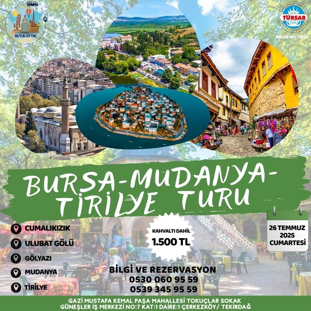 Bursa-Mudanya-Tirilye Günübirlik Tur - 26 Temmuz