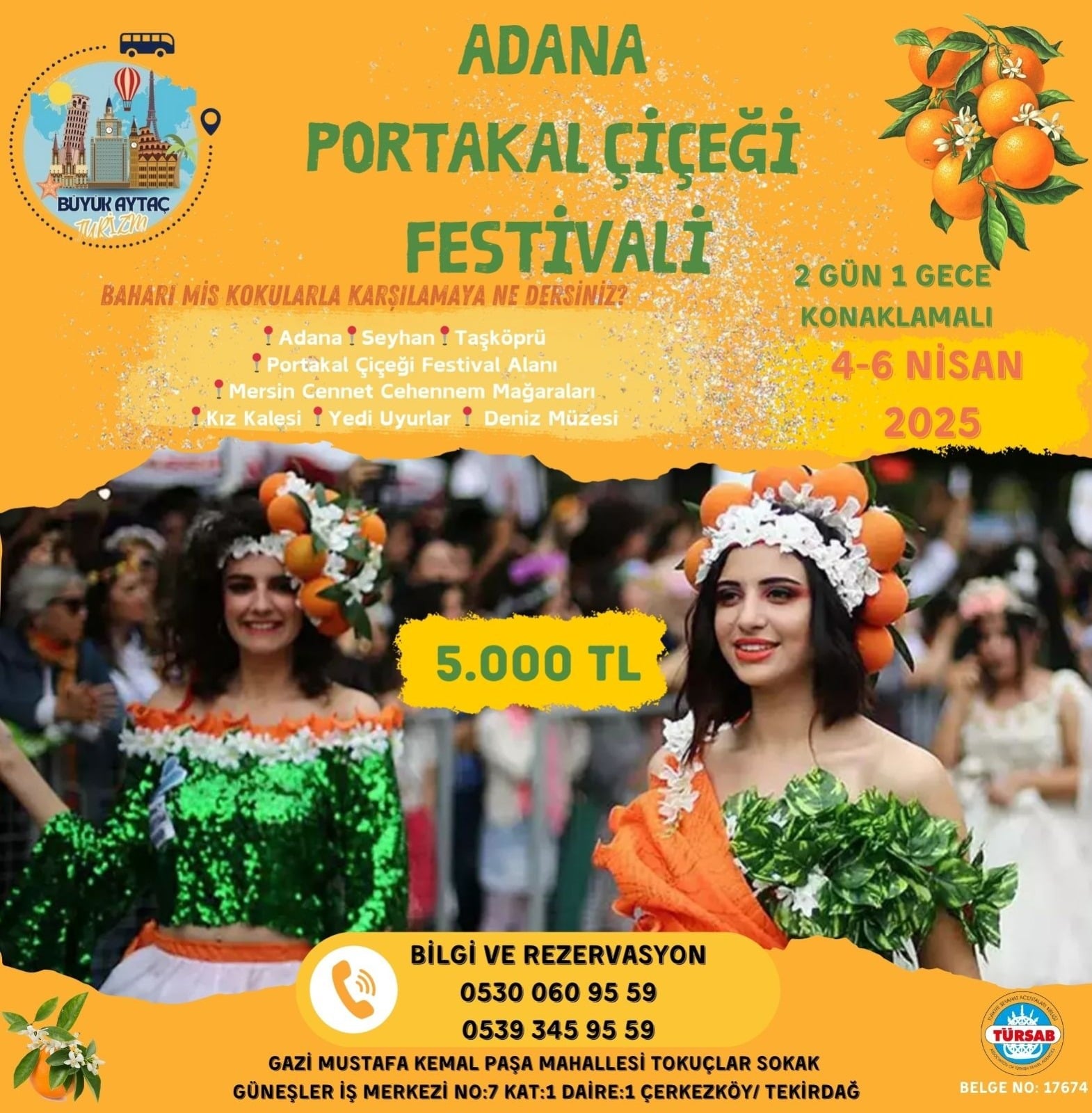 Adana Portakal Çiçeği Festivali Turu - Adana - 3 Gün 2 Gece - Büyük Aytaç Travel Turu