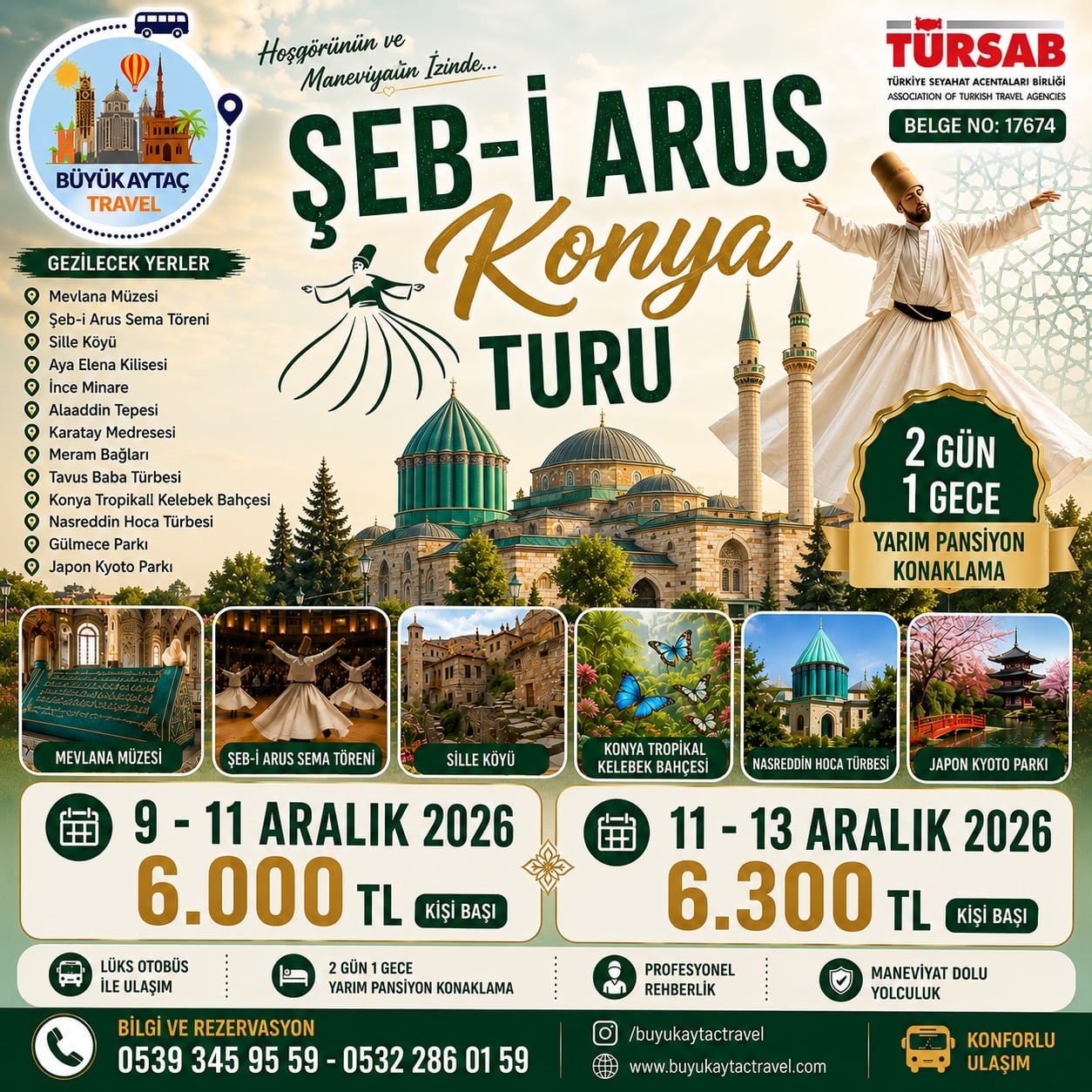 Şeb-i Arus Konya Turu - 9-11 Aralık 2026 - Konya, Mevlana Müzesi, Sille, Şeb-i Arus, Kelebek Bahçesi, Kyoto Parkı - 2 Gün 1 Gece - Büyük Aytaç Travel Turu