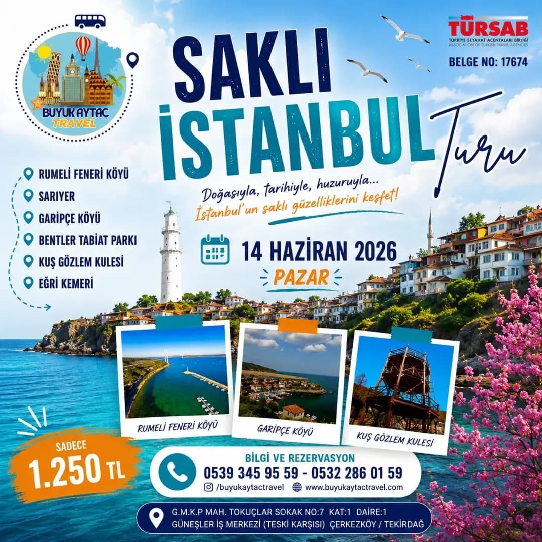 SAKLI İSTANBUL TURU