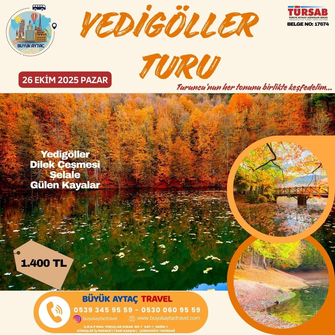 Yedigöller Turu Ekim 2026 | Sonbahar Renkleri Çerkezköy Çıkışlı - Büyük Aytaç Travel Blog Görseli - Tur Rehberi, Çerkezköy, SEO, 2026 Turlar, Ekim, Sonbahar